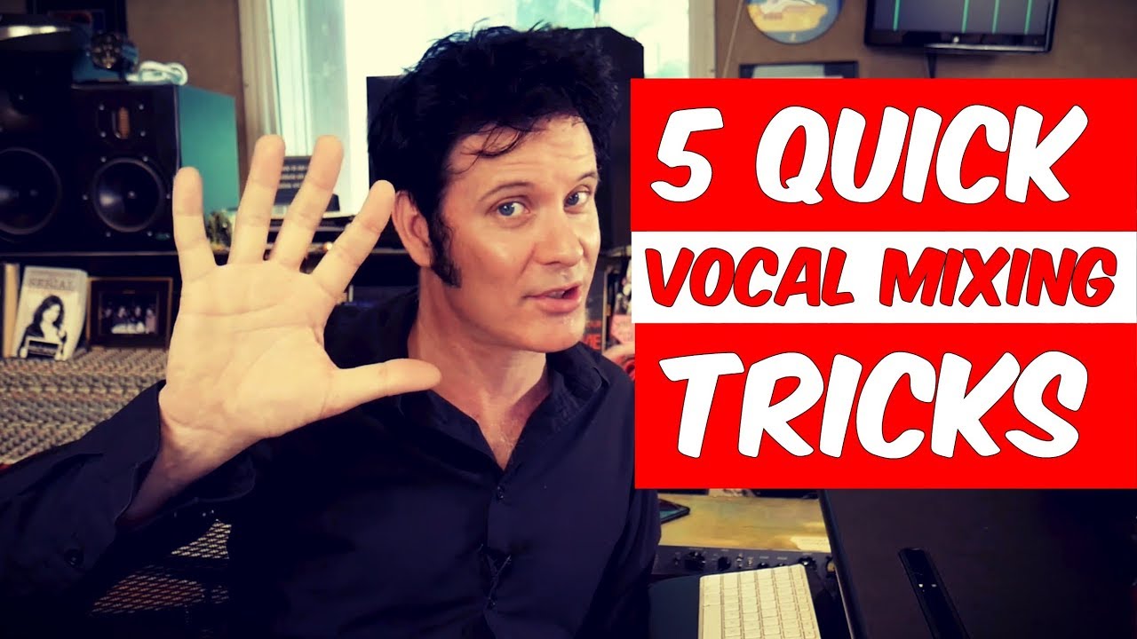 Vocal Mixing Tips And Tricks