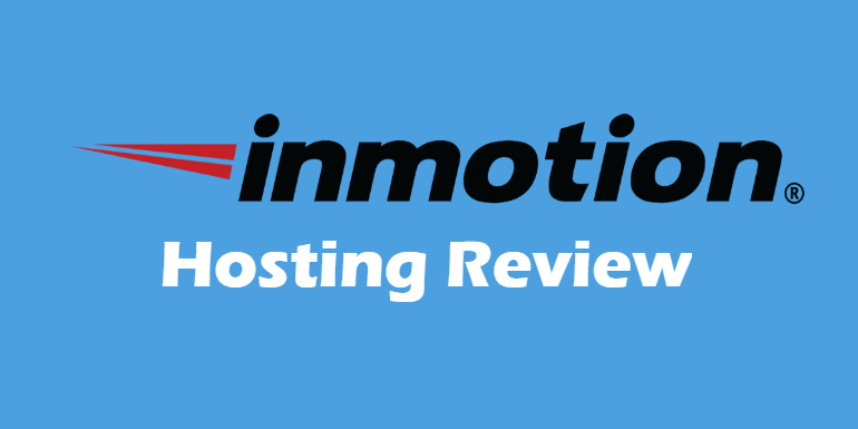 Inmotion Hosting Reviews