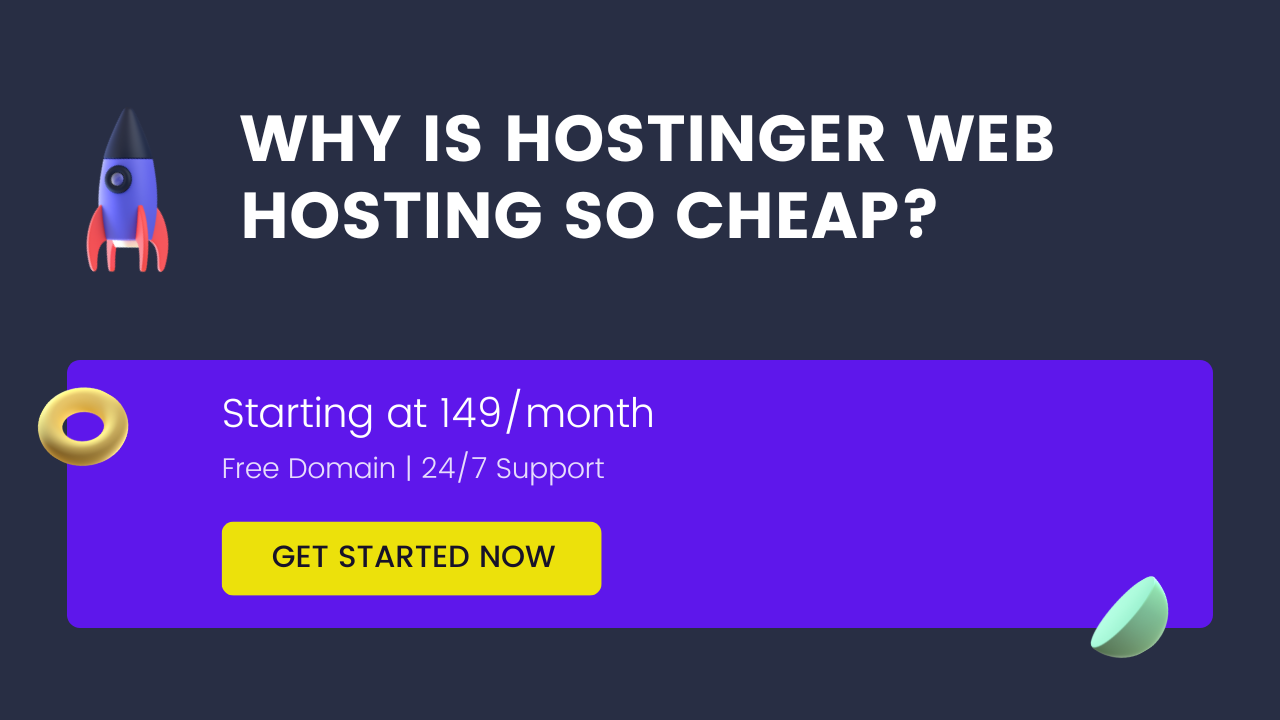 Why is Hostinger So Cheap