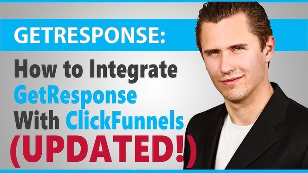 How to Integrate Clickfunnels to Getresponse
