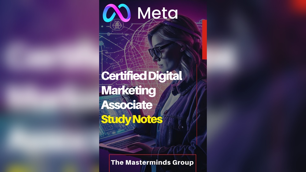 Meta Digital Marketing Associate Study Guide