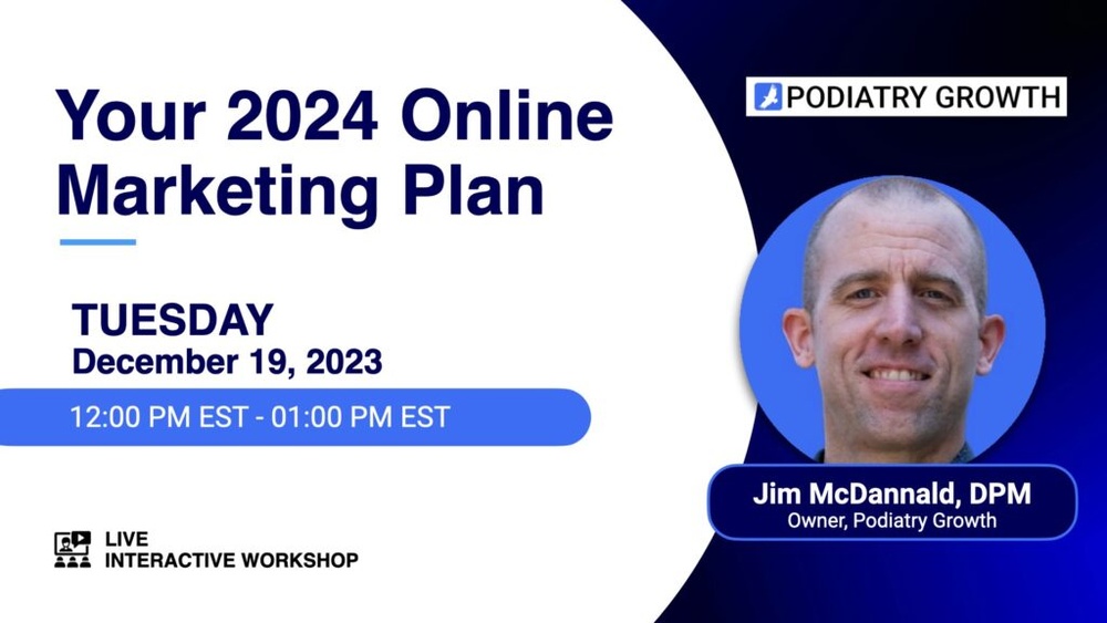 Podiatry Clinic Digital Marketing Guide